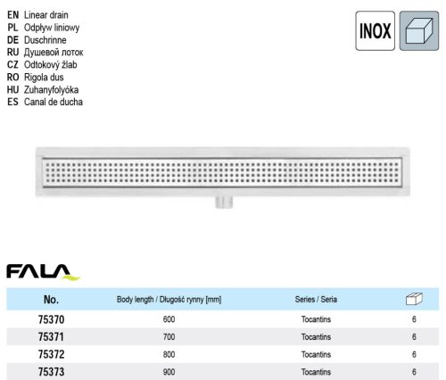 FALA75370 Zuhanylefolyó 600 mm Tocantins inox