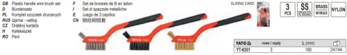 YATO YT-6351 Drótkefe készlet 3 részes 180 mm műanyag nyéllel