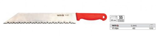 YATO YT-7624 Szigetelés vágó kés inox 480 mm